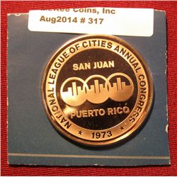 317. "1973 National League of Cities Annual Congress San Juan Puerto Rico" Proof Bronze Medal. 1 1/2