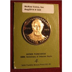 324. 1571 1971 400th Anniversary Johannes Kepler" Proof Bronze Medal. 1 1/2" diameter. In original h