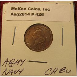 426. 1863 Civil War Token. "Army & Navy" Choice BU .