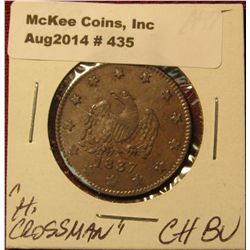 435. 1837 Hard Times Token. "H. Crossman". Choice BU .