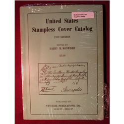 696. "United States Stampless Cover Catalog 1952 Edition" Edited By Harry M. Konwiser, Published By 