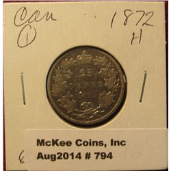 794. 1872 H Canada Silver Quarter. G-VG.