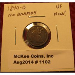 1102. 1840-O no drapery Seated Liberty Half Dime VF nice!