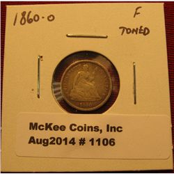 1106. 1860-O Seated Liberty Half Dime F toned