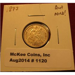 1120. 1877 Seated Liberty Dime AU+ NICE!