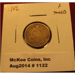 1122. 1886 Seated Liberty Dime F toned