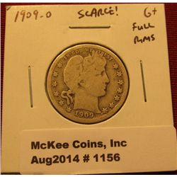 1156. 1909-O Barber Quarter G+ full rims TOUGH DATE, SCARCE!