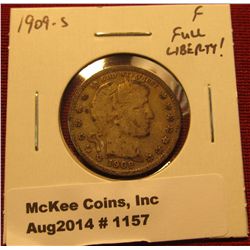 1157. 1909-S Barber Quarter F, full LIBERTY!