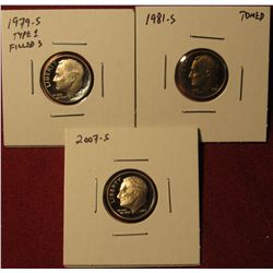 1341. 3 Proof Roosevelt Dimes –1979-S type 1 filled S, 1981-S (toned) & 2007-S