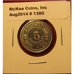1380. Coal company scrip – Harlan Ridgeway Mining Co., Ridgeway, KY 5¢ BU