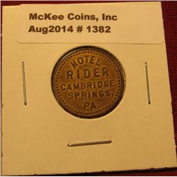 1382. Hotel Rider, Cambridge Springs, PA Good for 5¢ in Trade token