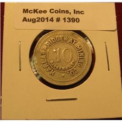 1390. Coal company scrip – Harlan Ridgeway Mining Co., Ridgeway, KY 10¢