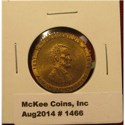 1466. Abraham Lincoln medal, 16th President, circa 1930’s