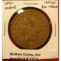 1472. Spiel Marke – Large, old piece mimicking a $20 Liberty gold piece