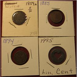 1586. 1995 Cent with heart punch out design; 1885 Austria Copper; 1894 Germany Pfennig; & 1859A Aust
