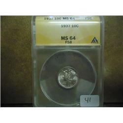 1937 MERCURY DIME ANACS MS64 FSB