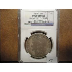 1894-S MORGAN SILVER DOLLAR NGC GOOD DETAILS