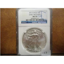 2013 AMERICAN SILVER EAGLE NGC MS70 EARLY RELEASES
