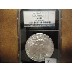 2012 AMERICAN SILVER EAGLE NGC MS70