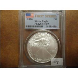 2006 AMERICAN SILVER EAGLE PCGS MS69 1ST STRIKE