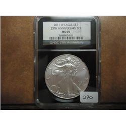 2011-W AMERICAN SILVER EAGLE NGC MS69