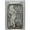 Image 1 : GO GO BAR ONE OUNCE .999 SILVER SPECIALTY ART BAR, FROM 1973