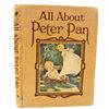 Image 1 : 1924 VINTAGE "ALL ABOUT PETER PAN" HARDCOVER BOOK