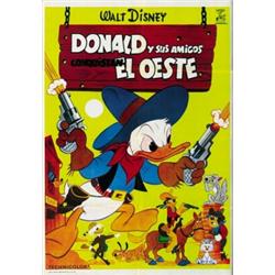 DONALD Y SUS AMIGOS CONQUISTAN EL OESTE....