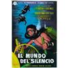 Image 1 : EL MUNDO DEL SILENCIO....