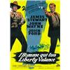 Image 1 : L'HOMME QUI TUE LIBERTY VALANCE (EL HOMBRE QUE MATO A LIBERTY VALANCE)....