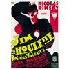 Image 1 : JIM L'HOULE ROI DES VOLEURS....