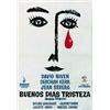 Image 1 : BUENOS DIAS TRISTEZA....