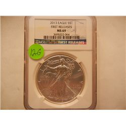 2013 First Releases American Silver Eagle Graded By NGC MS69, .999 Fine Silver 1 Troy Oz.