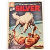 Image 1 : 1958 HI-YO SILVER NO. 25 COMIC BOOK WITH 10 CENT COVER