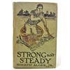 Image 1 : 1911 "STRONG & STEADY" HARDCOVER BOOK