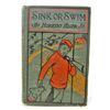 Image 1 : C. 1910S "SINK OR SWIM" HARDCOVER BOOK