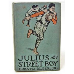 1911 "JULIUS THE STREET BOY" HARDCOVER BOOK