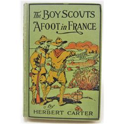 1917 "THE BOY SCOUTS AFOOT IN FRANCE" HARDCOVER BOOK