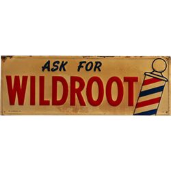 Wildroot Embossed Self-Framed Tin Barber Shop Sign.