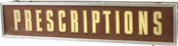 “Prescriptions” Glass Light-Up Sign.