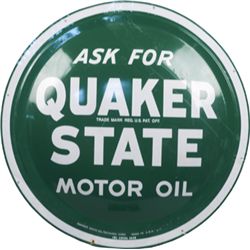 Ask For Quaker State Motor Oil Round Tin Sign.