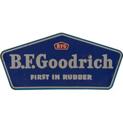 B.F. Goodrich Tires “First In Rubber” Metal Top Sign.