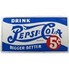 Image 1 : Pepsi Cola Embossed Self-Framed Tin Sign.