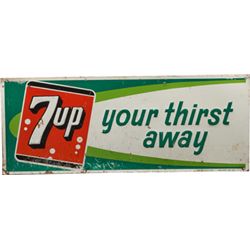 7 Up “Your Thirst Away” Embossed Tin Sign.