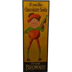 Brownie “If You Like Chocolate Soda” Cardboard Ad Sign.