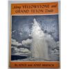 Image 1 : 1949 "ALONG YELLOWSTONE AND GRAND TETON TRAILS" BOOK