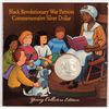 Image 2 : 1998 BLACK REVOLUTIONARY WAR PATRIOTS UNC COMMEM. SILVER DOLLAR, YOUNG COLLECTOR