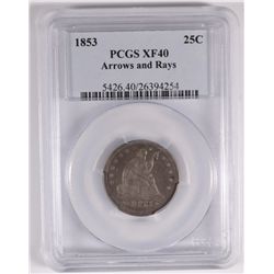 1853 ARROWS AND RAYS SEATED QUARTER, PCGS XF-40 NICE