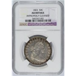 1803 BUST HALF DOLLAR NGC AU DETAILS