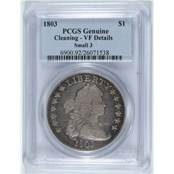 1803 BUST DOLLAR PCGS VF, LIGHT CLEANING, NICE COIN!